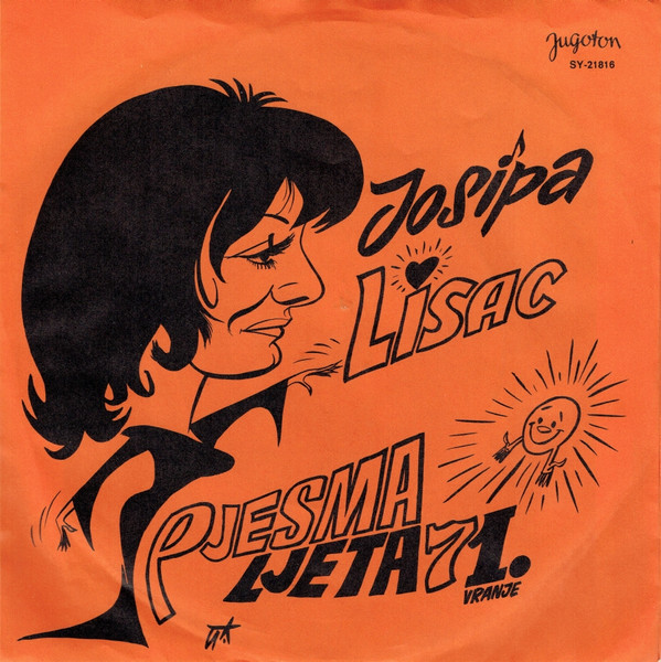 Josipa Lisac - Samujem U Samoći Sama / Sve Majke Svijeta Uz More (7