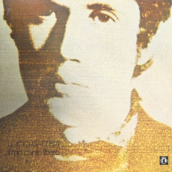 Lucio Battisti - Il Mio Canto Libero (LP, Album)