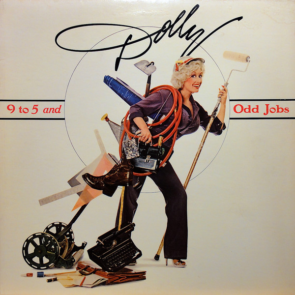 Dolly Parton - 9 To 5 And Odd Jobs (LP, Album, Ind)