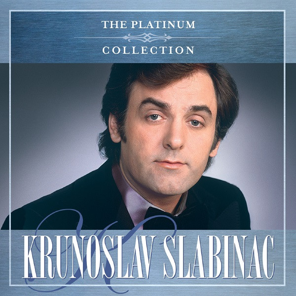 Krunoslav Slabinac* - The Platinum Collection (2xCD, Comp)