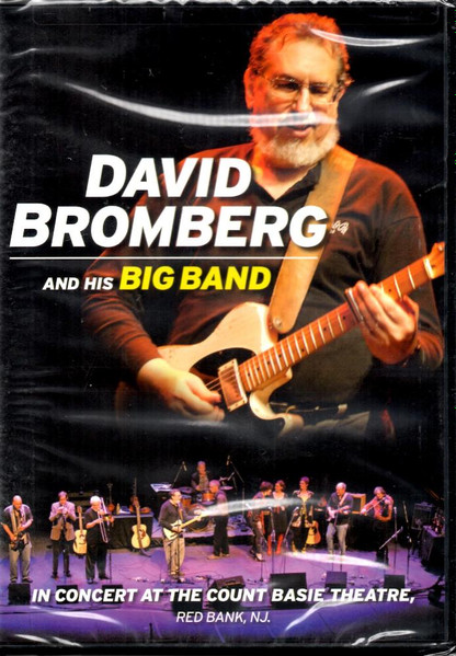 David Bromberg Band - David Bromberg And His Big Band In Concert At The Count Basie Theatre, Red Bank, NJ. (DVD)