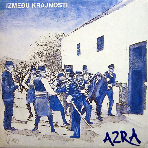 Azra (3) - Između Krajnosti (LP, Album, RP, zla)