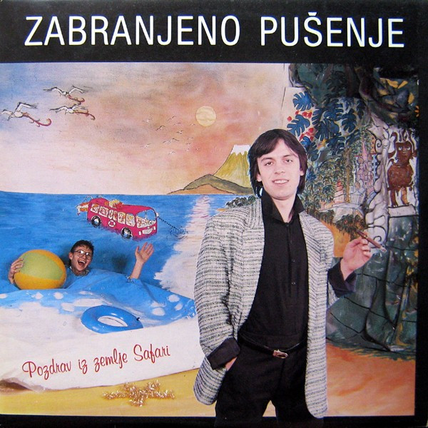 Zabranjeno Pušenje - Pozdrav Iz Zemlje Safari (LP, Album)