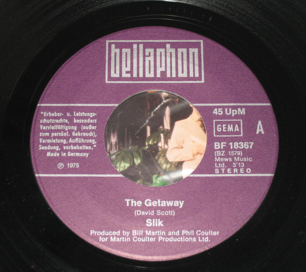 Slik - The Getaway / Again My Love (7