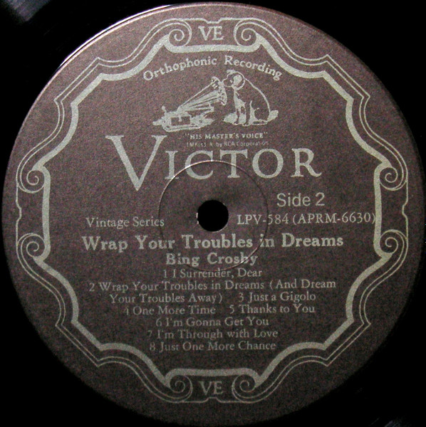 Bing Crosby - Wrap Your Troubles In Dreams (LP, Comp, Mono, RM)