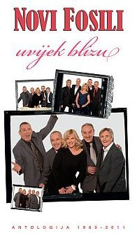 Novi Fosili - Uvijek Blizu (Antologija 1969 - 2011) (4xCD, Comp)