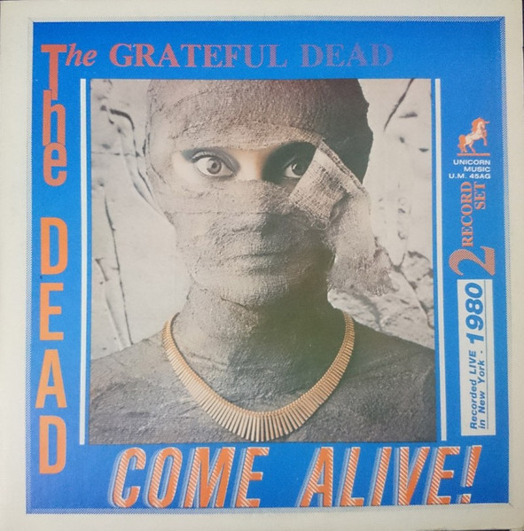 The Grateful Dead - The Dead Come Alive (2xLP, Unofficial)