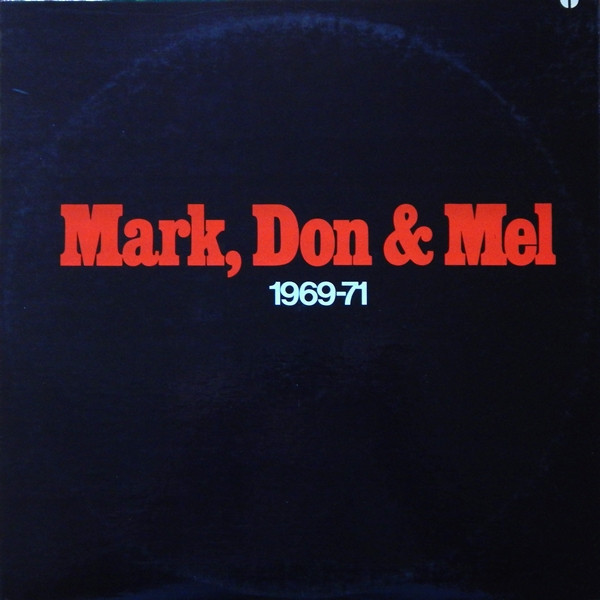 Grand Funk Railroad - Mark, Don & Mel 1969-71 (2xLP, Comp)
