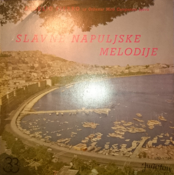 Aurelio Fierro - Slavne Napuljske Melodije (LP)