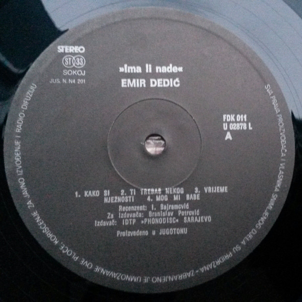 Emir Dedić Uz Orkestar Ljube Kešelja - Ima Li Nade (LP, Album)