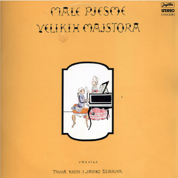 Dječji Radio Zbor* - Male Pjesme Velikih Majstora (LP, Album)
