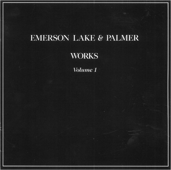 Emerson Lake & Palmer* - Works (Volume 1) (2xCD, Album, RE)
