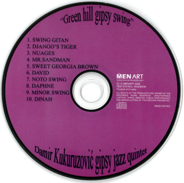 Damir Kukuruzović Gypsy Jazz Quintet* Featuring Angelo Debarre, Loulou Djine, Zdenka Kovačiček - Green Hill Gypsy Swing (CD, Album + DVD-V, PAL)