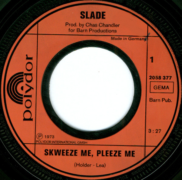 Slade - Skweeze Me, Pleeze Me (7