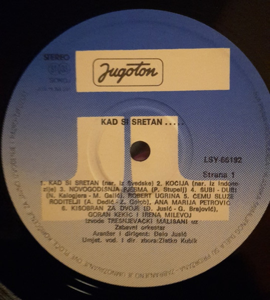 TreÅ¡njevaÄki MaliÅ¡ani Uz Zabavni Orkestar - Kad Si Sretan... (LP, Album)