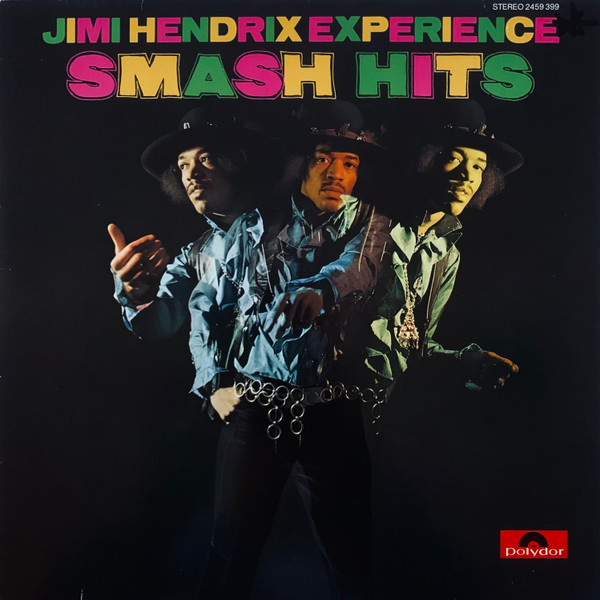 Jimi Hendrix Experience* - Smash Hits (LP, Comp, RE)