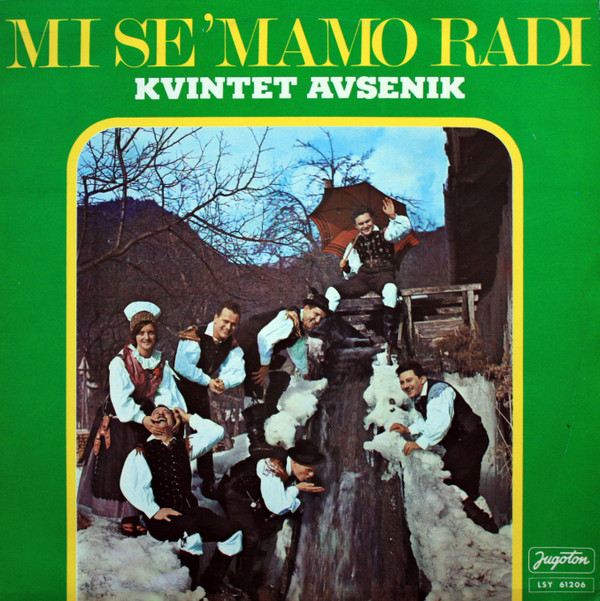 Kvintet Avsenik* - Mi Se 'Mamo Radi (LP, Album)