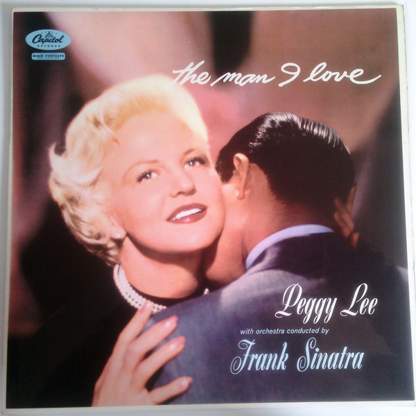 Peggy Lee - The Man I Love (LP, Album, Mono)
