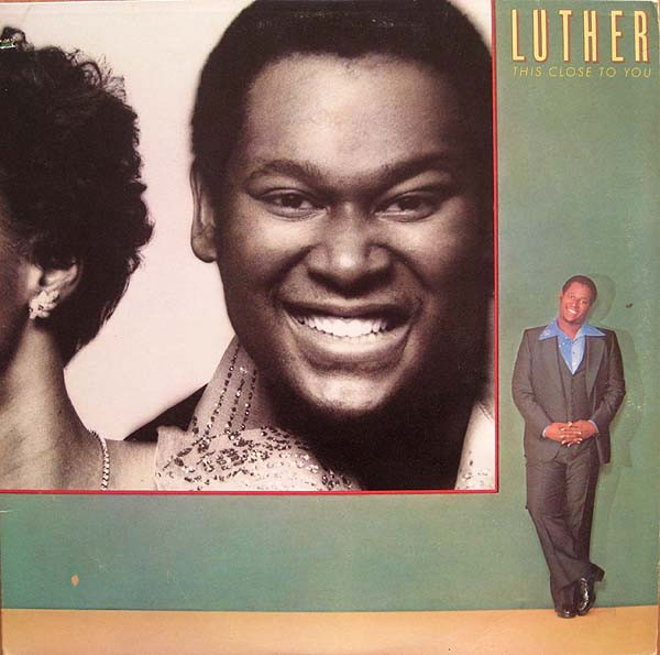 Luther - This Close To You (LP, Album, PR )