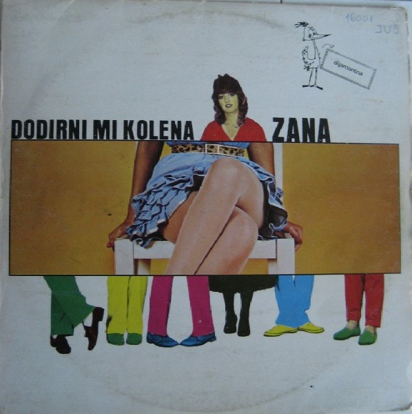 Zana - Dodirni Mi Kolena (LP, Album, RP)