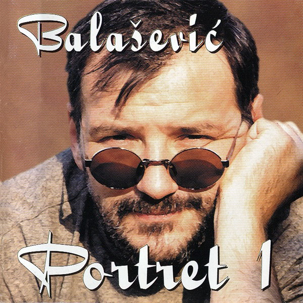 Balašević* - Portret 1 (CD, Comp)