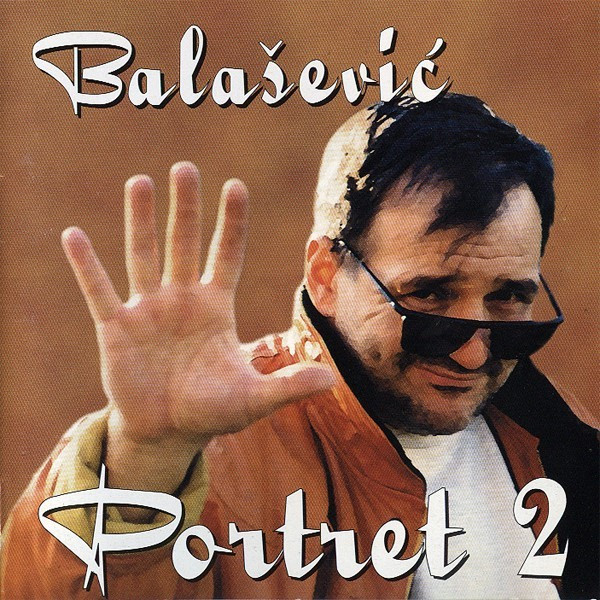 Balašević* - Portret 2 (CD, Comp)