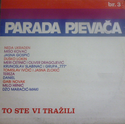 Various - Parada Pjevača Br.3 - To Ste Vi Tražili (LP, Comp)
