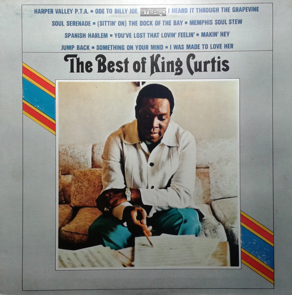 King Curtis - The Best Of King Curtis (LP, Comp)