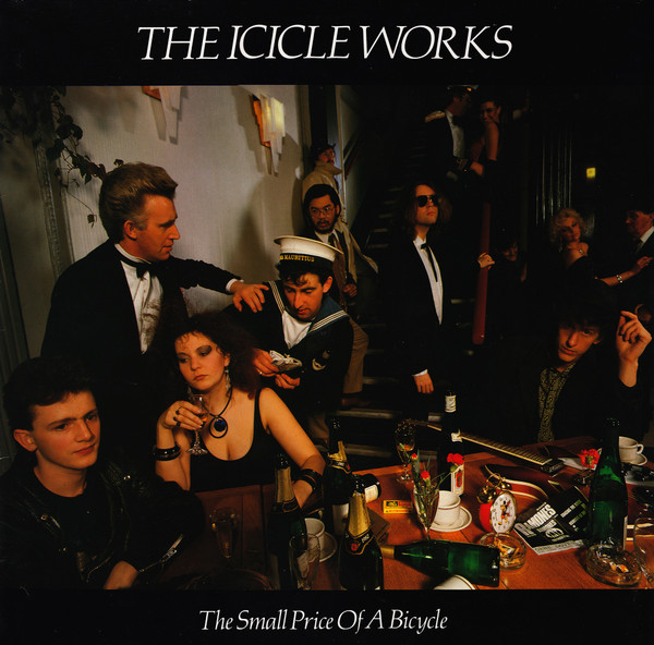 The Icicle Works - The Small Price Of A Bicycle (LP, Album)