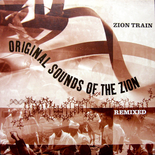 Zion Train - Original Sounds Of The Zion Remixed (2xLP, Album)