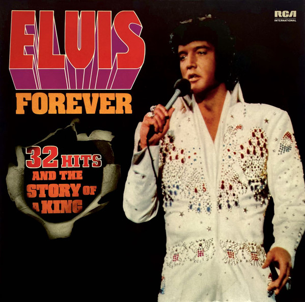 Elvis* - Elvis Forever (32 Hits And The Story Of A King) (2xLP, Comp, Gat)