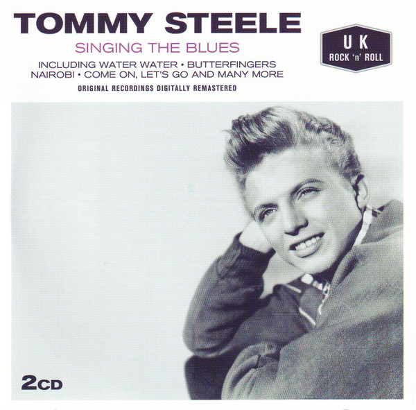 Tommy Steele - Singing The Blues (2xCD, Comp)