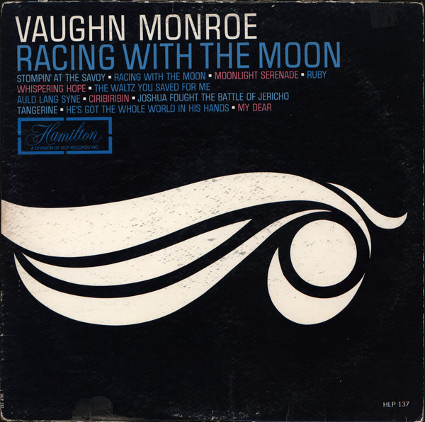 Vaughn Monroe - Racing With The Moon (LP, Comp, Mono)