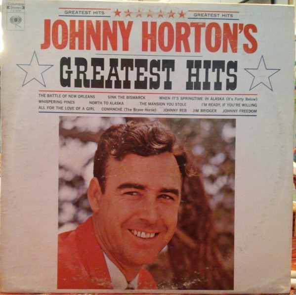 Johnny Horton - Johnny Horton's Greatest Hits (LP, Comp, RP, Ter)