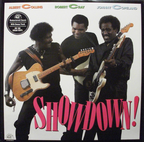 Albert Collins / Robert Cray / Johnny Copeland - Showdown! (LP, Album, RE, 180)