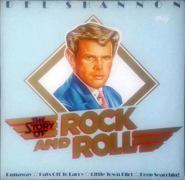 Del Shannon - The Story Of Rock And Roll (LP, Comp)