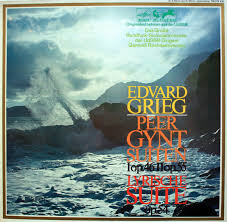 Edvard Grieg - Peer-Gynt-Suiten Iop.46 Iiop.55, Lyrische Suite Op.54 (LP)