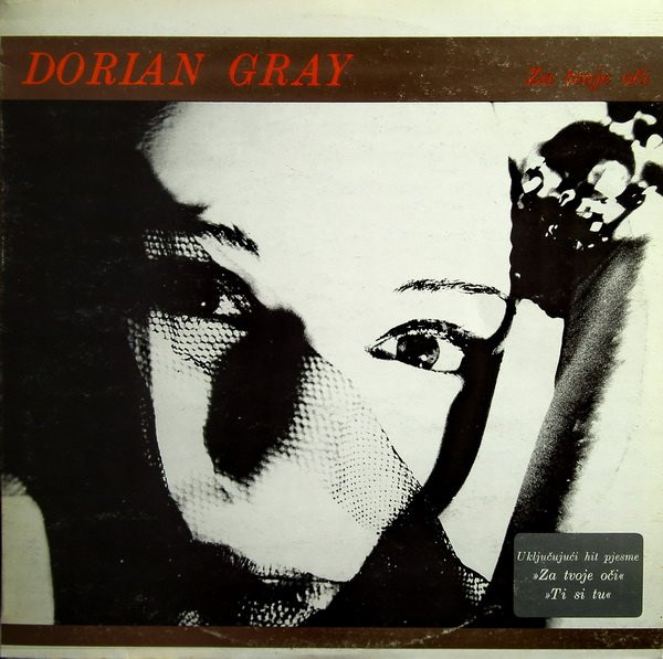 Dorian Gray (5) - Za Tvoje Oči (LP, Album, M/Print)