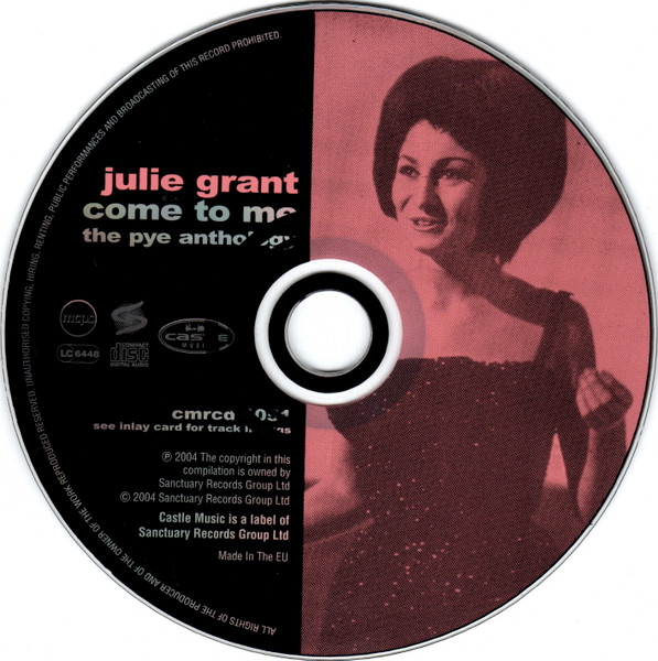 Julie Grant - Come To Me - The Pye Anthology (CD, Comp, Mono, RM)