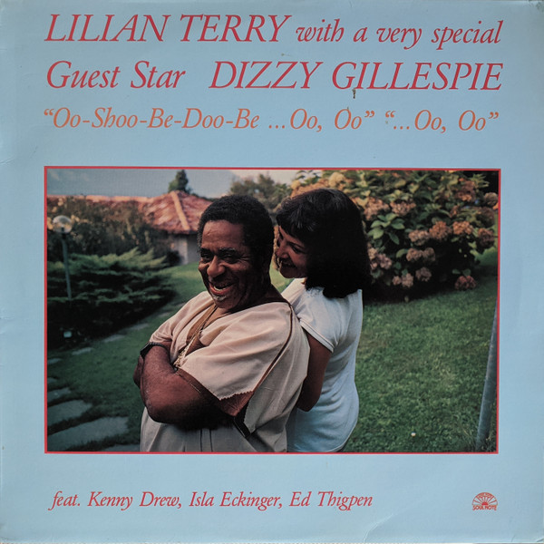 Lilian Terry With Dizzy Gillespie - Oo-Shoo-Be-Doo-Be ...Oo, Oo ...Oo, Oo (LP, Album)