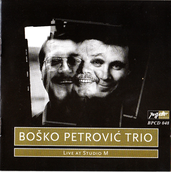 Boško Petrović Trio* - Live At Studio M (CD)