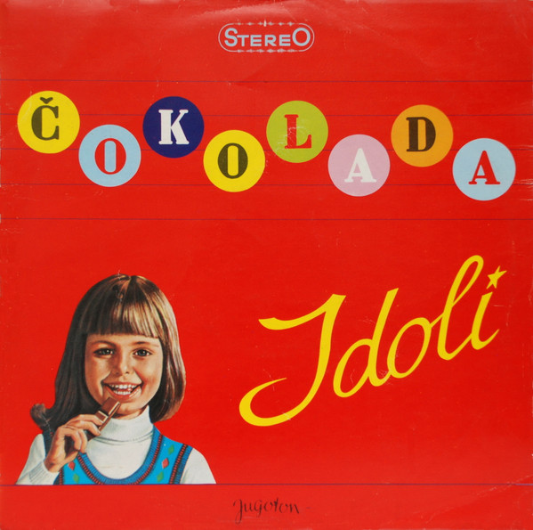 Idoli - ÄŒokolada (LP, Album)