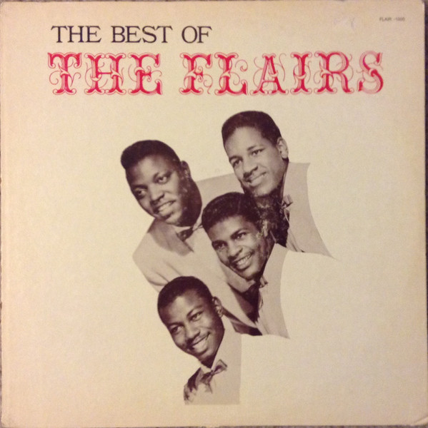 The Flairs - The Best Of The Flairs (LP, Comp)