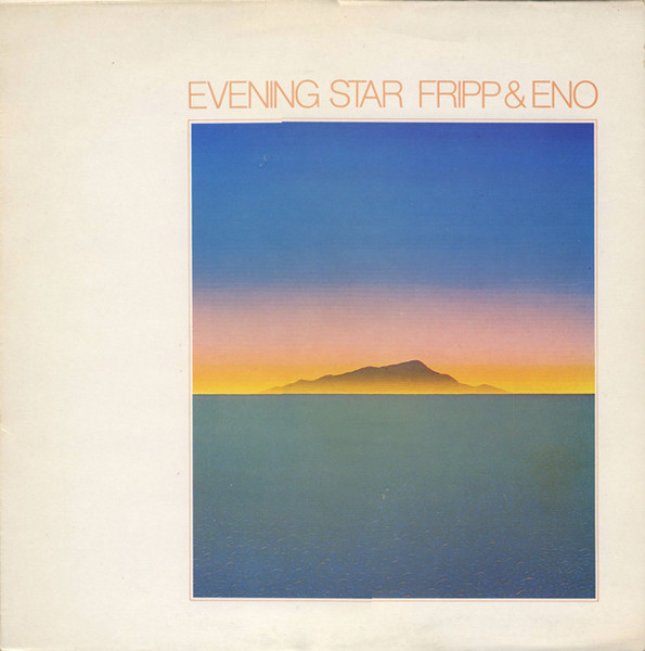 Fripp & Eno - Evening Star (LP, Album, RE)