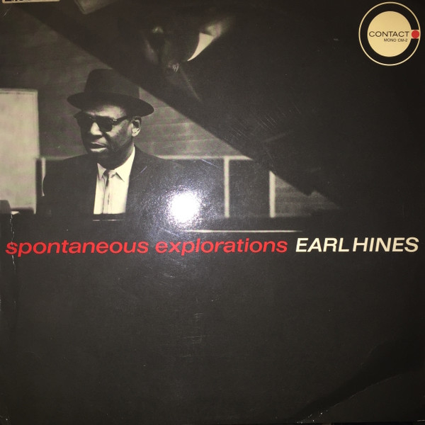 Earl Hines - Spontaneous Explorations (LP, Album, Mono, Gat)
